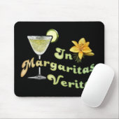 In Margaritas Veritas Mousepad (Mit Mouse)