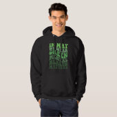 In May We Wear Green Mental Health Matters Women M Hoodie (Vorne ganz)