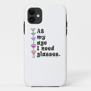 In meinem Alter brauche ich GLASSEN (Cocktail-Spaß iPhone 11 Hülle
