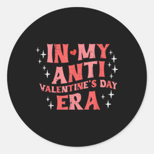 In meinem Anti-Valentinstag-Zeitalter Spaß Single- Runder Aufkleber