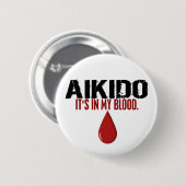 In meinem Blut AIKIDO Button (Vorne & Hinten)