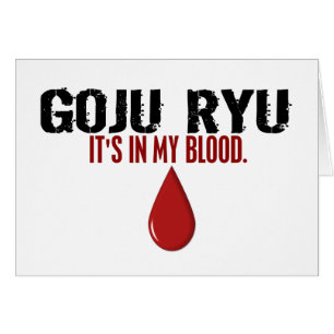 In meinem Blut GOJU RYU
