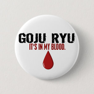 In meinem Blut GOJU RYU Button