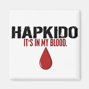 In meinem Blut HAPKIDO Magnet