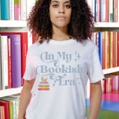 In meinem Bookish Ära Tshirt
