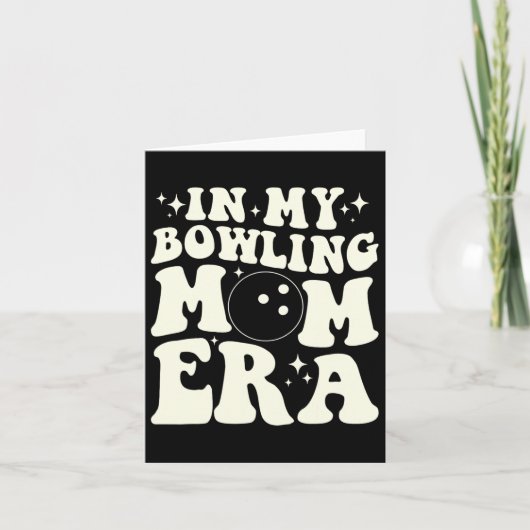 In meinem Bowling Mama Ära Karte (Vorderseite)