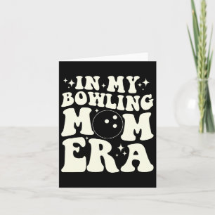 In meinem Bowling Mama Ära Karte