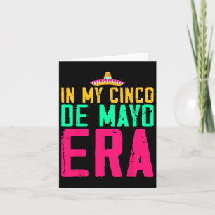 In meinem Cinco De Mayo Era Nacho Average Fiesta P Karte