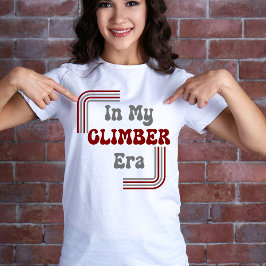 In meinem Climber-Zeitalter Retro-Hemd T-Shirt
