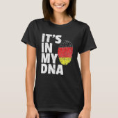 In meinem DNA Deutschland Flaggenstaat National C T-Shirt (Vorderseite)