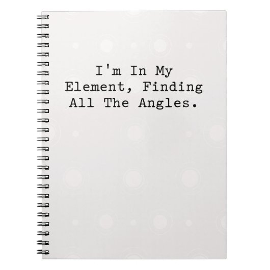 In meinem Element, alle Winkel findend, Math Whiz Notizblock (Vorderseite)