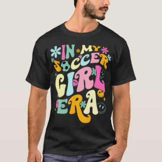 In meinem Fußball-Girl-Shirt Groovy Soccer Girl T-Shirt