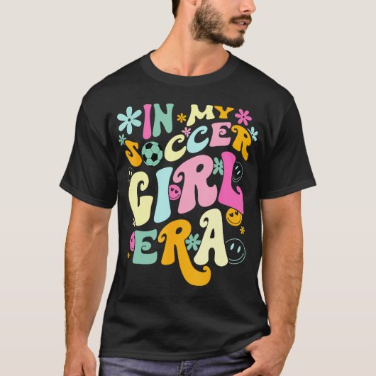 In meinem Fußball-Girl-Shirt Groovy Soccer Girl T-Shirt (Vorderseite)