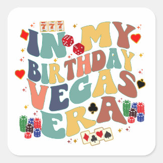 In meinem Geburtstag Vegas Era Urlaub Party Reisen Quadratischer Aufkleber
