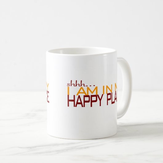 In meinem glücklichen Platz Kaffeetasse (VorderseiteRechts)