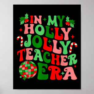 In meinem Holly Xmas Jolly Lehrer Era Lehrerin Vib Poster