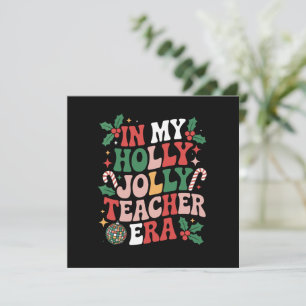In meinem Holly Xmas Jolly Teacher Era Teacher Vib Einladung