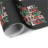In meinem Holly Xmas Jolly Teacher Era Teacher Vib Geschenkpapier (Rolleneckpunkt)