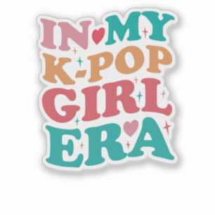 In meinem K-Pop Girl Era Funny Aufkleber