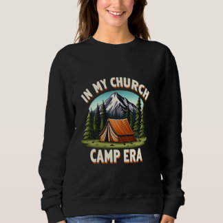 In meinem Kirchenlager Ära Natur Funny Summer Camp Sweatshirt