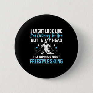 In meinem Kopf Freestyle-Skiing lustiger Hörzitat Button