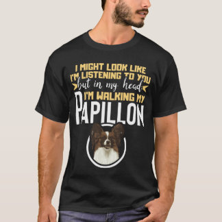 In meinem Kopf gehe ich mit meinem Papillon Spanie T-Shirt