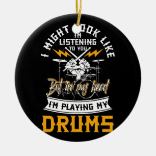 In meinem Kopf spiele ich mein Drums Drummer Schla Keramik Ornament