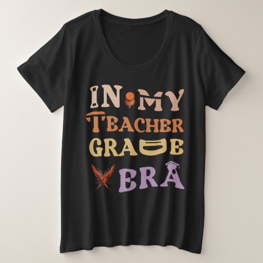 In meinem Lehrer Grade Era Liebhaber Erster Schult Große Größe T-Shirt (Design vorne)