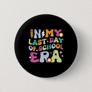 In meinem letzten Schultag kinder Groovy Teachers Button