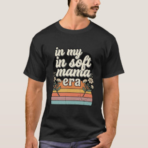 In Meinem Sanften Mama-Zeitalter-Shirt - Retro-Vin T-Shirt