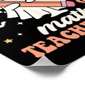 In meinem Spooky Mathe Lehrer Era Groovy Retro Hal Poster (Ecke)