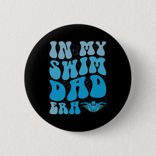 In meinem Swim Vater Era Funny Swim Vater Schwimmv Button