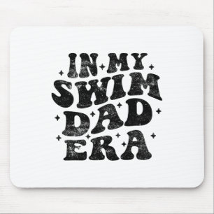 In meinem Swim Vater Era Funny Swim Vater Vathers Mousepad
