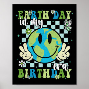 In meinem Tag der Erde ist der Geburtstag der Erde Poster