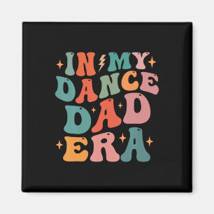 In meinem Tanz Vater Era T-Shirt Vatertag Magnet