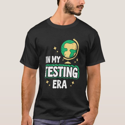 In meinem Testzeitalter lernen Lehrer der Schule T-Shirt (Vorderseite)
