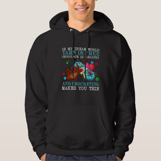 In meinem Traum Welt Garn ist kostenlos Schokolade Hoodie (Vorderseite)
