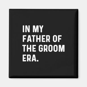 In meinem Vater aus der Ära der Groom - Hochzeitsb Magnet
