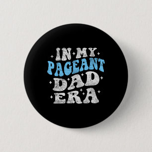 In meinem Vater Era Funny Pageant Vater Vathers Da Button