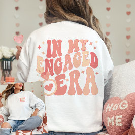 In meinem Verlobten Zeitalter Verlobung Geschenk v Sweatshirt