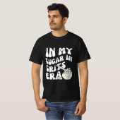 In meinem Zucker in Grits Era Funny Feinschmecker  T-Shirt (Vorne ganz)