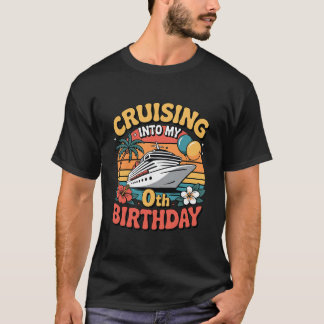 In meinen 0. Geburtstag cruisen T-Shirt