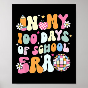 In meinen 100 Tagen schulischer Lehrer Kinder Poster