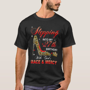 In meinen 27. Geburtstag treten mit Gottes Gnade u T-Shirt