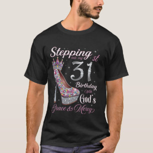 In meinen 31. Geburtstag mit Gottes Gnade & treten T-Shirt