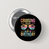 In meinen 40. Geburtstag mit tropischem Sonnenunte Button (Vorne & Hinten)