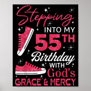 In meinen 55. Geburtstag mit Gottes Gnade & Poster