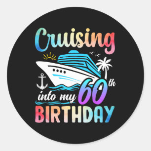 In meinen 60. Geburtstag cruisen 60 Jahre alt Gebu Runder Aufkleber