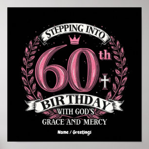 In meinen 60. Geburtstag mit Gottes Gnade treten Poster