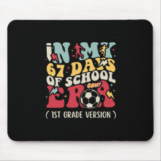 In meinen 67 Schultagen Era Meme Kinder Jugendlich Mousepad